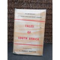 Tales of South Africa: An Anthology of South African Short Stories