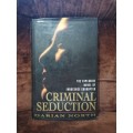 Criminal Seduction Book by Darian North