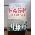 The Last Hurrah: South Africa and the Royal Tour of 1947 Book by Graham Viney