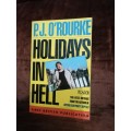 Holidays in Hell Book by P. J. O`Rourke