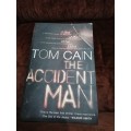 The Accident Man Novel by Tom Cain