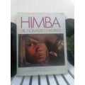 HIMBA: NOMADS OF NAMIBIA - TEXT BY MARGARET JACOBSON