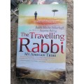 The Travelling Rabbi, | Rabbi Moshe Silberhaft