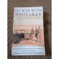 To war with Whitaker: Wartime diaries of the Countess of Ranfurly, 1939-45