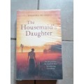 The Housemaid`s Daughter by Barbara Mutch