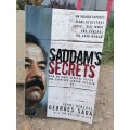 Saddam`s Secrets: How an Iraqi General Defied and Survived Saddam Hussain by General Georges Sada