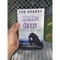 Shadow dancer by Tom bradby.