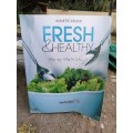 FRESH & HEALTHY STEP-BY-STEP TO LIFE BY ANETTE KESLER