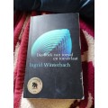 Die boek van toeval en toeverlaat deur Ingrid Winterbach