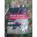 Worst Journeys, an Anthology of South African travel disasters compiled by Hopkins and Hilton Barber