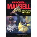 HARD COVER - KEITH SUTTON - NIGEL MANSELL - THE COMPLETE PICTORIAL RECORD (NEW)