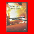DVD - FORENSIC INVESTIGATORS SERIES 1  - REGION 2 EDITION