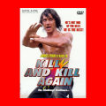 HUGE DVD SALE! - KILL AND KILL AGAIN -  REGION 1 EDITION (UNOBTAINABLE ELSEWHERE)