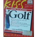 K-I-S-S Guide to playing Golf