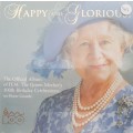 Happy and Glorious - The Official Album of H.M. The Queen Mother`s 100th Birthday Celebrations on Ho