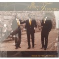 Afro Tenors - This is the Moment