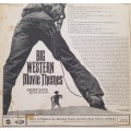 Vinyl Record: Big Western Movie Themes