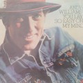 Vinyl Record: Andy Williams - You lay so easy on my mind