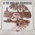 Vinyl Record: In the Good old Summertime