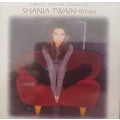 Shania Twain - When