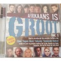 Afrikaans is Groot - Volume 5 (Double CD)