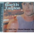 Garth Taylor - Only with you / Stand Besides me