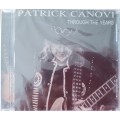 Patrick Canovi - Through the years
