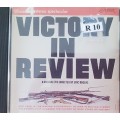 Victory in review
