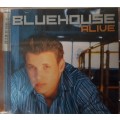 Bluehouse - Alive