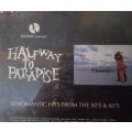 Halfway to Paradise - 50 Romantic Hits from the 50`s & 60`s (3 CD Set)