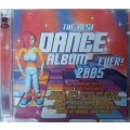 The Best Dance Album ever 2005 ( 2 CD )