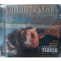 Bobby Angel - T`rug by my Mense