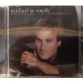 Michael W. Smith - Live in Concert, A 20 Year Celebration