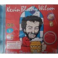 Kevin Bloody Wilson - Born again piss tank