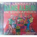 Die Lekkerste Dans album in Suid Afrika.ooit