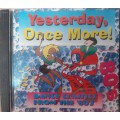 Yesterday, Once More - Dance Classics from the 80`s