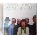 The Flying Pickets - Only youThe best of