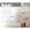 Love let it be me - Various Artist