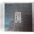 State far better