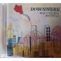 Downhere - Wide-eyed and mystified