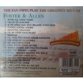 The Pan Pipes Play - The Greatest Hits of Foster & Allen