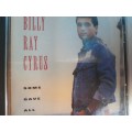 Billy Ray cyrus - Some gave all