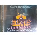 Carl Benedict - The Elvis Las vegas Extravaganza
