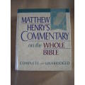 Matthew Henry's Commentary on the Whole Bible Complete and Unabridged