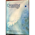 CROSSING THE RAINBOW BRIDGE BY COLLEEN NICHOLSON, ANIMAL COMMUNICATOR AUTOGRAPHED FIRST EDITION