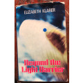 BEYOND THE LIGHT BARRIER BY ELIZABETH KLARER FIRST EDITION AUTOGRAPHED