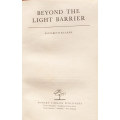 BEYOND THE LIGHT BARRIER BY ELIZABETH KLARER FIRST EDITION AUTOGRAPHED