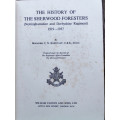 THE HISTORY OF THE SHERWOOD FORESTERS BY BRIGADIER C. N. BARCLAY, C.B.E., D.S.O.