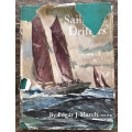 SAILING DRIFTERS BY EDGAR J MARCH FIRST EDITION
