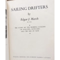 SAILING DRIFTERS BY EDGAR J MARCH FIRST EDITION